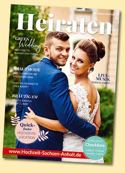 Magazin Heiraten in Sachsen-Anhalt – hier online blättern!